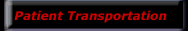 Patient Transportation